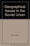 Geographical issues in the Soviet Union