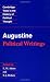 Augustine: Political Writings (Cambridge Texts in the History of Political Thought) Augustine: Political Writings (Cambridge Texts in the History of Political Thought)