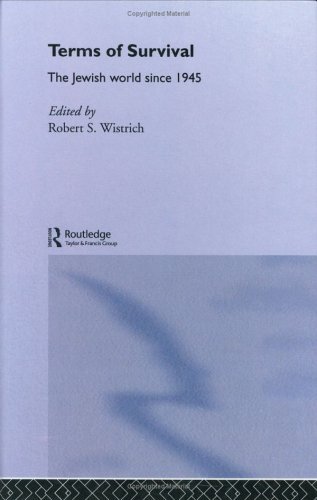 Terms of Survival: The Jewish World Since 1945