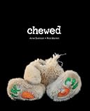 Chewed