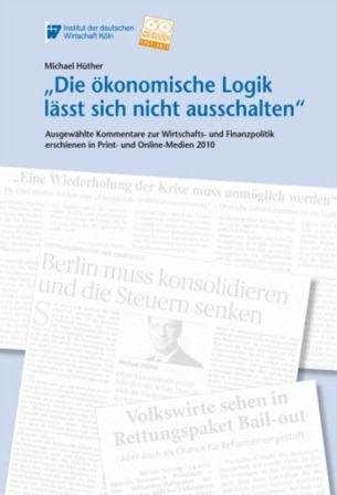 Die ökonomische Logik lässt sich nicht ausschalten