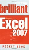 Brilliant Excel 2007 : pocket book