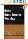 Unified Optical Scanning Technology