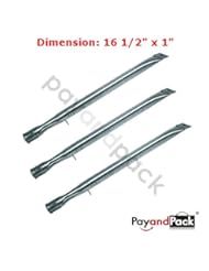 From Amazon.com. Click for details:
 PayandPack 16 1/2" x 1" MBP 12411 (3-Pack) Universal BBQ Barbeque Barbecue Replacement Straight Stainless Steel Pipe Tube Burner for BBQ Grillwareand, Broilmate, Charmglow, Grill Pro, Igloo, Master Forge, North American Outdoors, Perfect Flame Lowes, Presidents Choice, Sterling, Lowes Model Grills PayandPack 16 1/2" x 1" MBP 12411 (3-Pack) Universal BBQ Barbeque Barbecue Replacement Straight Stainless Steel Pipe Tube Burner for BBQ Grillwareand, Broilmate, Charmglow, Grill Pro, Igloo, Master Forge, North American Outdoors, Perfect Flame Lowes, Presidents Choice, Sterling, Lowes Model Grills