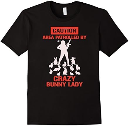 Men's Caution Area Patrolled By Crazy Bunny Lady Funny Guns Tshirt Medium Black