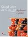 Grand Livre de Cuisine: Alain Ducasse's Desserts and Pastries