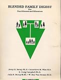 Blended Family Digest for Practitioners and Educators