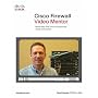 Cisco Firewall Video Mentor (Video Learning)
