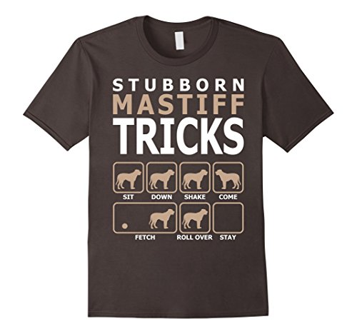Stubborn Mastiff Tricks T-Shirt Tshirt