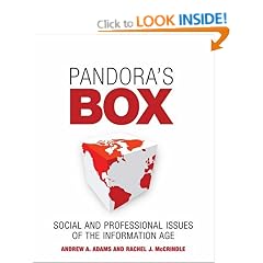 Pandora's Box: Social and Professional Issues of the Information Age