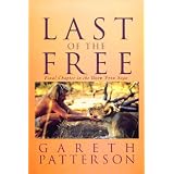 Last of the Free: Final Chapter in the Born Free Saga