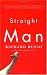 Straight Man: A Novel