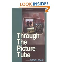 Through the Picture Tube