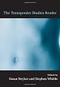 The Transgender Studies Reader