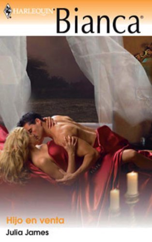 Hijo en venta (Bianca) (Spanish Edition)