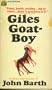 Giles Goat-Boy; The End of the Road; Lost in the Funhouse