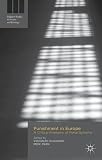 Punishment in Europe : a critical anatomy of penal systems