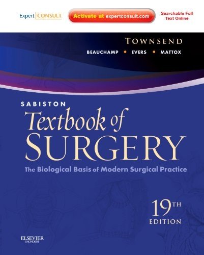 Sabiston Textbook of Surgery: The Biological Basis of Modern Surgical Practice (Expert Consult Premium Edition - Enhanced Online Features and Print), 19e