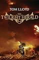 The Twilight Reign: Twilight Herald Bk. 2 (GollanczF.)