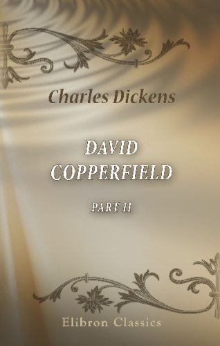 David Copperfield: Part 2