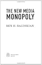 The New Media Monopoly