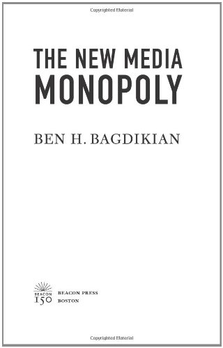 The New Media Monopoly
