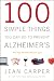 100 Simple Things You Can Do to Prevent Alzheimer's and Age-Related Memory Loss