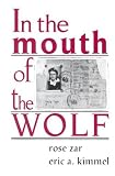 In the Mouth of the Wolf