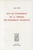 Sur les fondements de la th�orie des ensembles transfinis