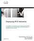 Deploying IPv6 Networks (Networking Technology)