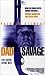 VHS : Dad Savage