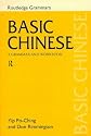 Basic Chinese: A Grammar and Workbook (Grammar Workbooks)