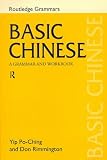 Basic Chinese: A Grammar and Workbook (Grammar Workbooks)