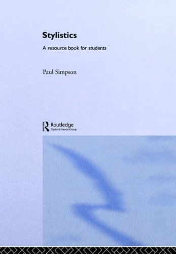 Stylistics: A Resource Book for Students (Routledge English Language Introductions)