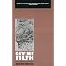 Divine Filth (Creation Modern Classics)