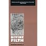 Divine Filth (Creation Modern Classics)