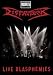 Live Blasphemies Image