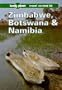 Lonely Planet Zimbabwe, Botswana and Namibia (2nd ed)
