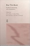 Buy This Book: Studies in Advertising and Consumption (Communication & Media)