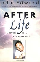 After Life: Answers from the Other Side