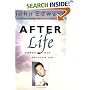 After Life: Answers from the Other Side
