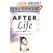After Life: Answers from the Other Side