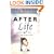 After Life: Answers from the Other Side