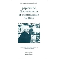 Papiers de Nouveauvenu et continuation du rien