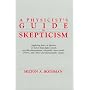 A Physicist's Guide to Skepticism: Applying Laws of Physics to Faster-Than-Light Travel, Psychic Phenomena, Telepathy, Time Travel, UFOs, and Other Pseudoscientific Claims