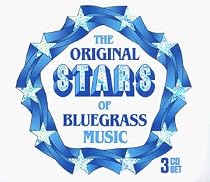 Original Stars of Blugrass Music