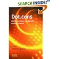Dot.Cons: Crime, Deviance and Identity on the Internet