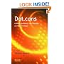 Dot.cons: Crime, Deviance and Identity on the Internet