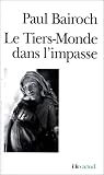 Le Tiers-Monde dans l impasse