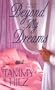 Beyond My Dreams (Zebra Historical Romance)
